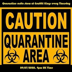 Quarantine Radio Show 09.07.2020.