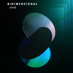 emeE - Bidimensional