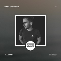 Future Avenue Mixed 015 - Juan Ram