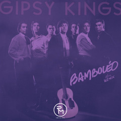 Bamboleo (Ruben Del Moral Remix)