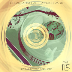 100% Vinyl Vol 115 - Belgian Retro Afterclub Classix (balmoral,carat,extreme,illusion,trance)