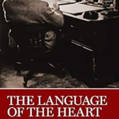[FREE] KINDLE 💌 The Language of the Heart: Bill W.'s Grapevine Writings by Bill W. [