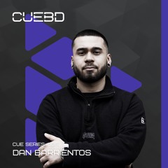 CUE SERIES: 006 - Dan Barrientos