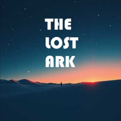 THE LOST ARK - TI3N (ORIGINAL MIX)