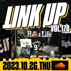 LINK UP VOL.178 MIXED BY KING LIFE STAR CREW