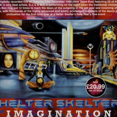 Slipmatt @ Helter Skelter - The Imagination (NYE 96/97)