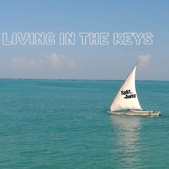 Living in the Keys