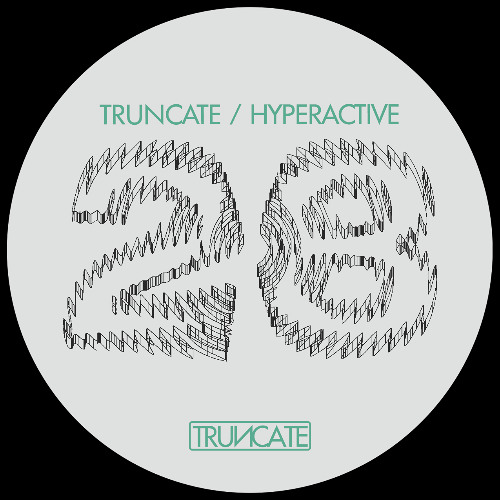 BCCO Premiere: DJ Hyperactive & Truncate - Trust The Process [TRUNCATE28]