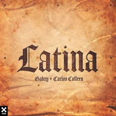 Gabzy, Carlos Colleen - Latina