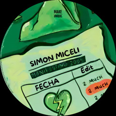 [FREE DL] Simon Miceli - Fecha (Edit)