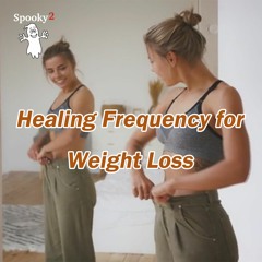 Healing Frequency for Weight Loss [UPDATED]- Spooky2 Rife Frequencies
