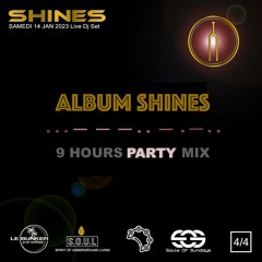 LE BUNKER PARTY - ALBUM SHINES - 230114
