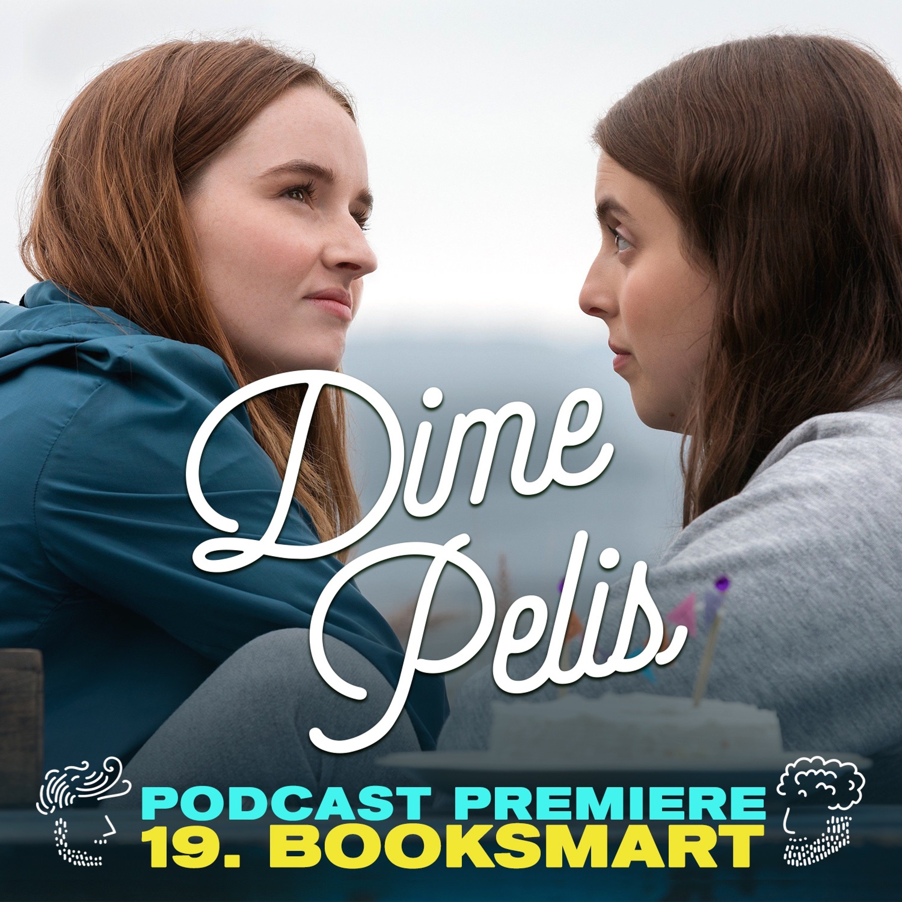 Episodio 19. BOOKSMART de Olivia Wilde