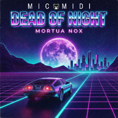 Dead of Night (Mortua Nox)