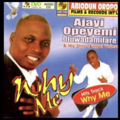 Ajayi Opeyemi - Why Me