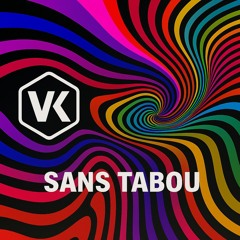 SANS TABOU