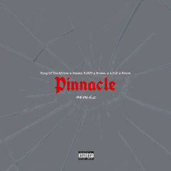 Pinnacle Remix w/ Sensei KiNfO, Moses, A.KiD & Bruce