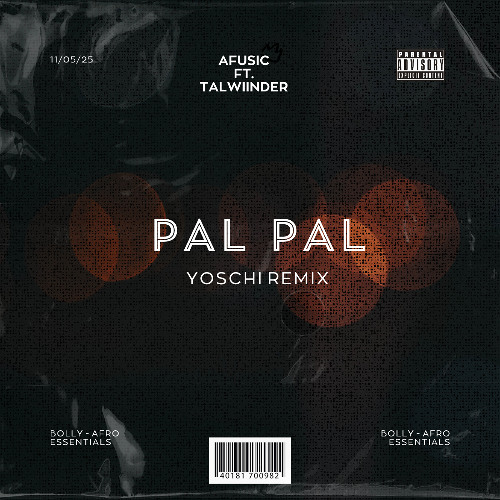 Stream AFusic - Pal Pal Ft. Talwiinder (Yoschi Afro Remix) by