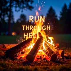 Run through hell