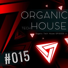 #015 - Organic Tech House 2 (Barão WarmUp 10/06/2023) - Sonny Fodera, Alaia & Gallo & Others