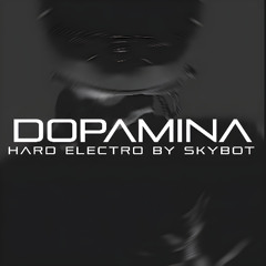 Skybot - DOPAMINA