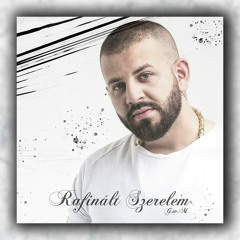 G.w.M - Rafinált szerelem /Official Audio/