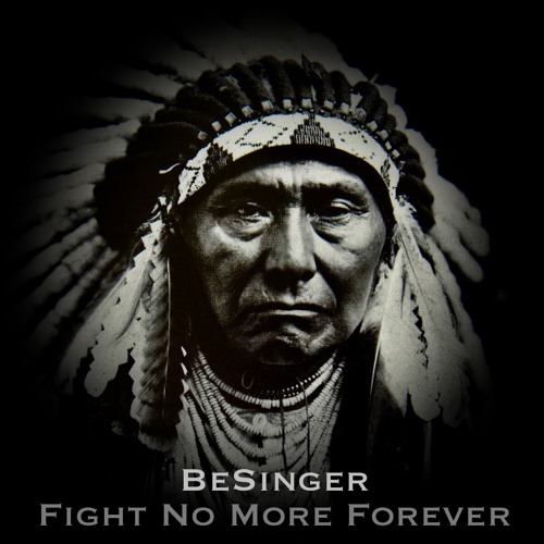 Fight No More Forever