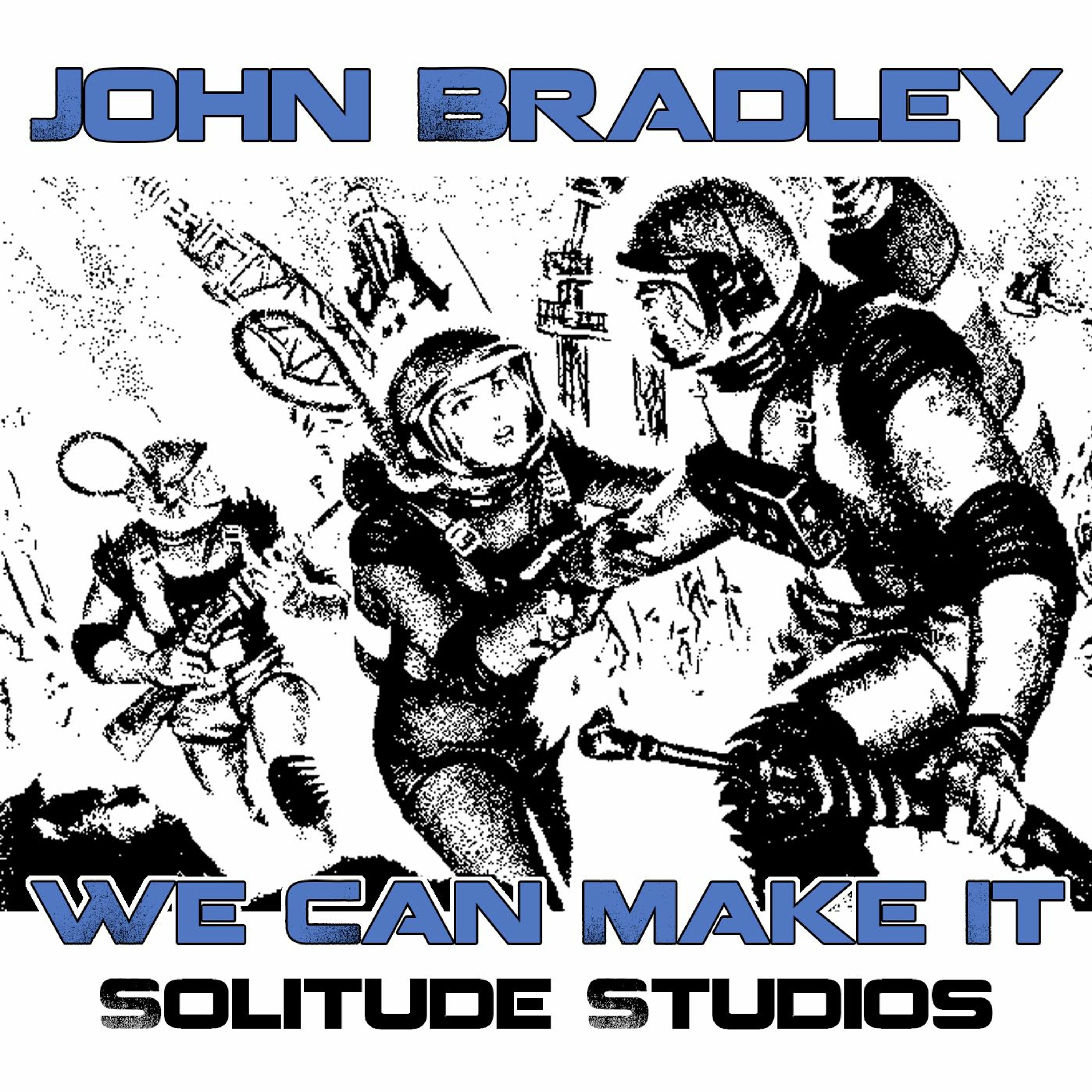 John Bradley - We Can Make It (Original Mix) episode artwork