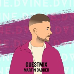 GUESTMIX: Martin Badder