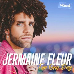 Jermaine Fleur -  For One Day