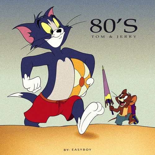 Stream Tom & Jerry - 80's Music (By Easyboy) by Sufian Bouhrara | Listen  online for free on SoundCloud