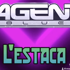 Agent Blue - L'estaca