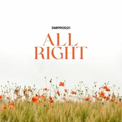 DMProd21 - "Allright"