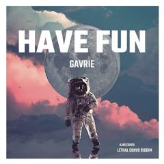 Gavrie - Have Fun