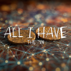 All I Have