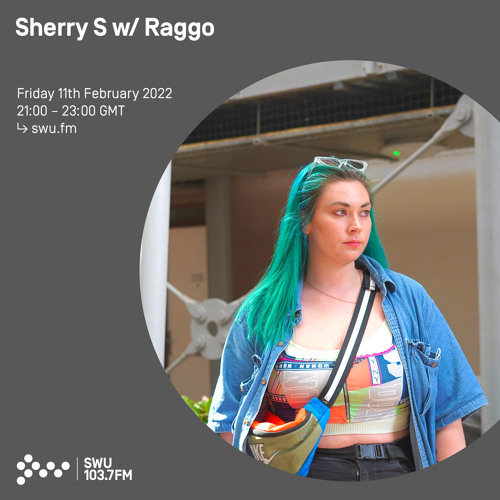 Sherry S w/ Raggo 11TH FEB 2022
