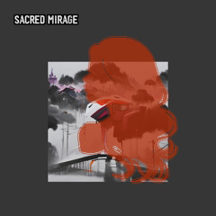 Sacred Mirage