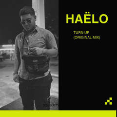 turn up - haëlo (original mix)