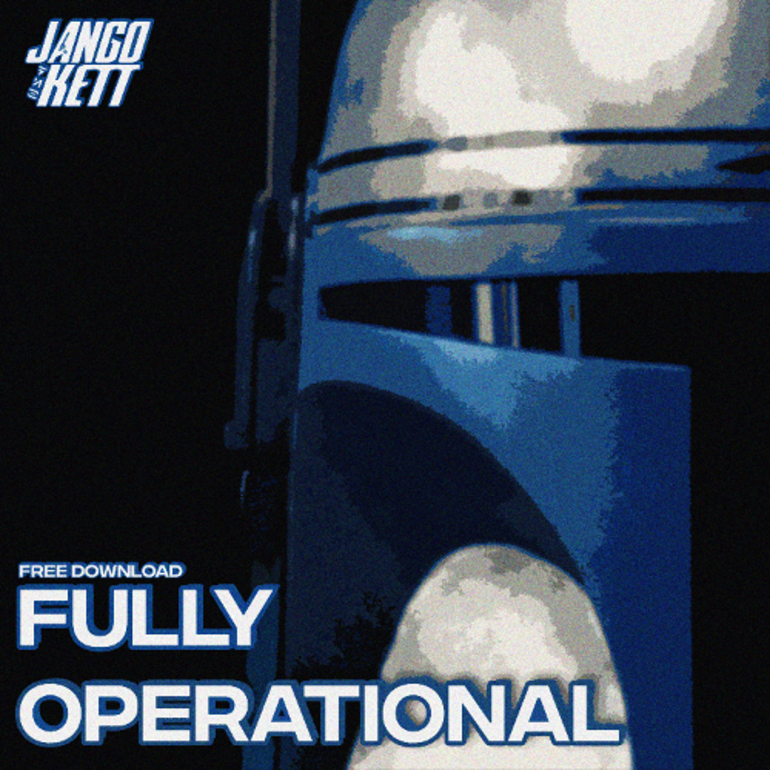 Stream JANGO KETT - FULLY OPERATIONAL [FREE DOWNLOAD] by Jango Kett ...