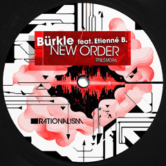 RNLSM096 - New Order EP - Burkle feat. Etienne