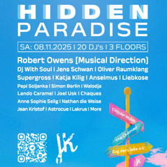 Hidden Paradise - 08.11.2025 - JK Berlin < House / Tech House - Club Set >