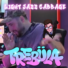 Light Jazz Cabbage ft. Ossien - Light in the Dark x Jazz Cabbage - Wooli, Cyclops, Seven Lions, Trivecta, Ossien (Trebüla Mix)