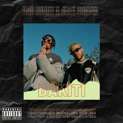 Bad Bunny & Jhay Cortez - Dákiti (Jhosttin Harper Remix)