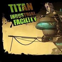 BL The PreSequel  Titan Industrial Facility Combat