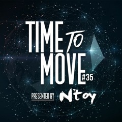 Ntoy - Time To Move  #35