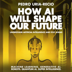 How AI Will Shape Our Future. Sample Chapter 24: China and the Cold War of Artificial Intelligence