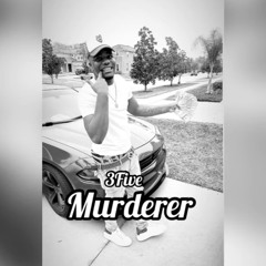 Murderer - 3Fivee (Drestoopid)