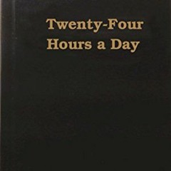 [Get] KINDLE ✉️ Twenty-Four Hours a Day by  Hazelden Meditations [PDF EBOOK EPUB KIND