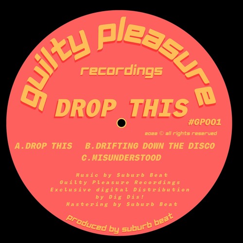 HSM PREMIERE | Suburb Beat - Drifting Down The Disco  [Guilty Pleasure Recordings]