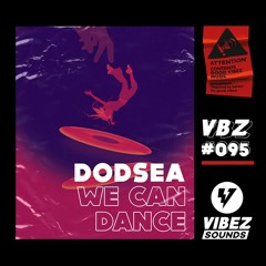 Dodsea - We Can Dance (Radio Edit)